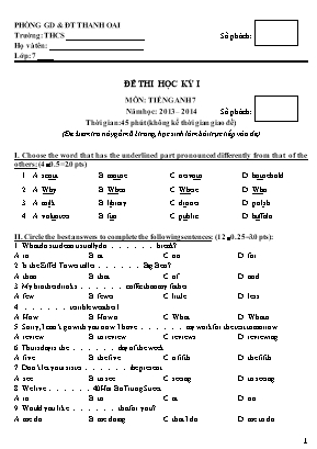 Đề thi học kỳ I môn Tiếng Anh Lớp 7 - Năm học 2013-2014 - Phòng GD và ĐT Thanh Oai